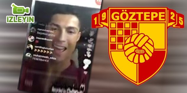 Ronaldo'dan Göztepe tezahüratı
